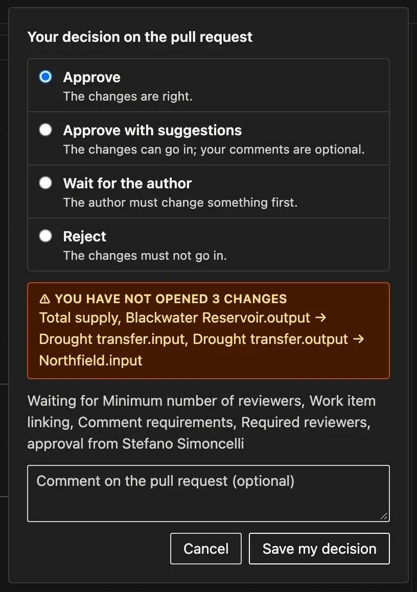 The dialog Your decision on the pull request, with Approve selected, a warning that 3 changes have not been opened, the policies the pull request waits for, a box to comment on the pull request and the Save my decision button.